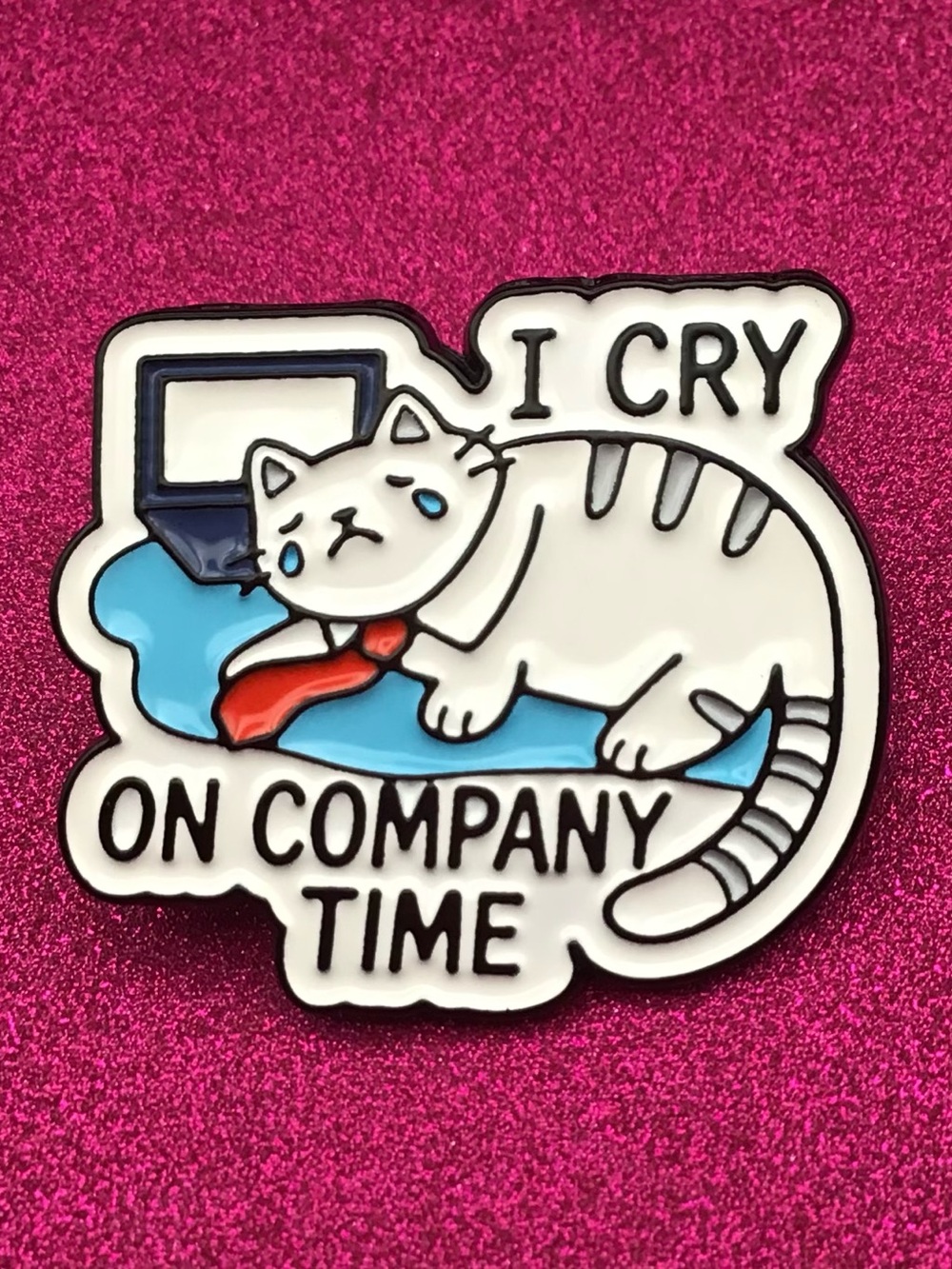 Company Time Enamel Pin
